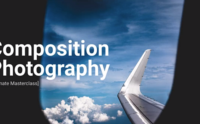 Udemy – 终极摄影构图大师班