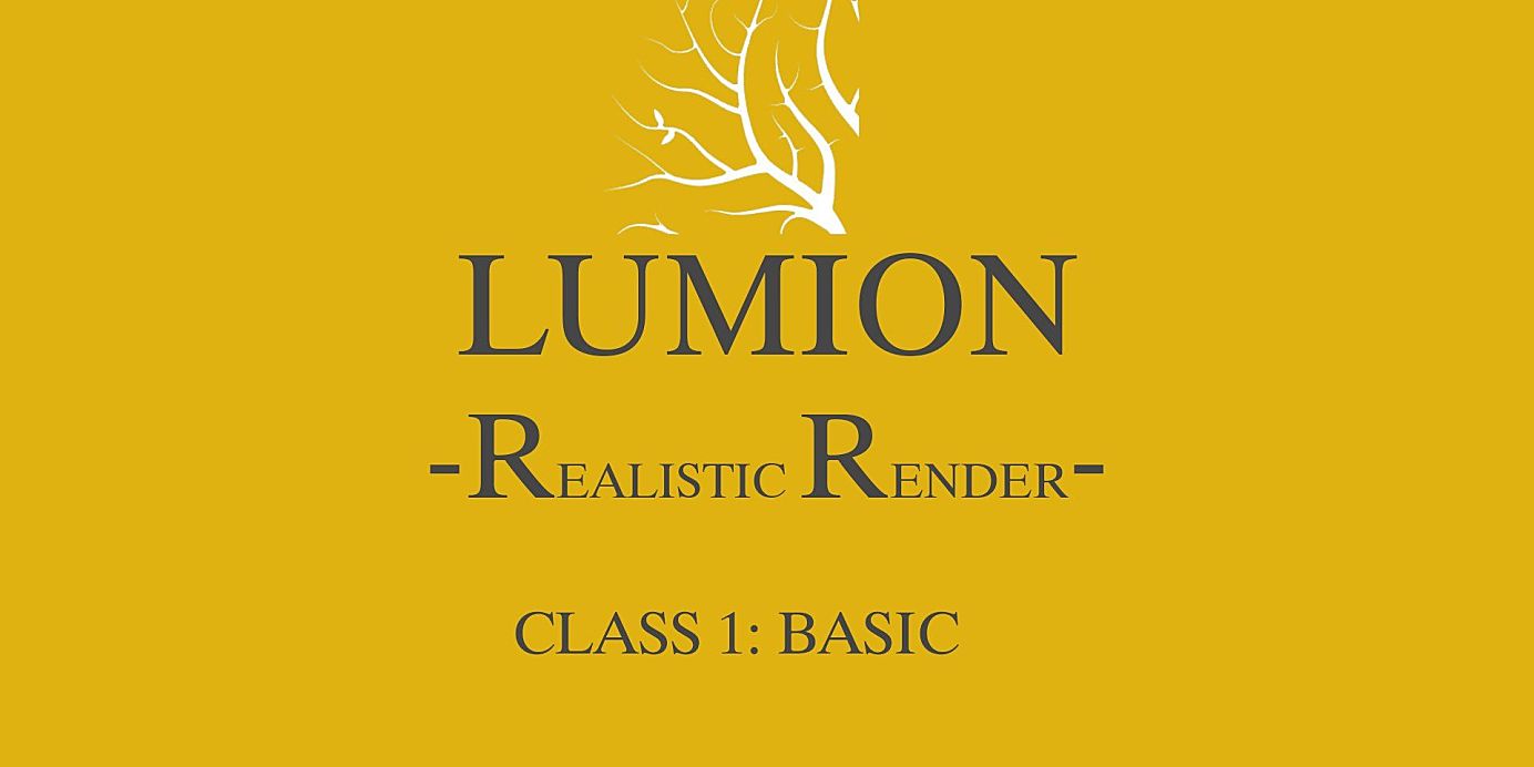Skillshare – Lumion写实渲染基础知识